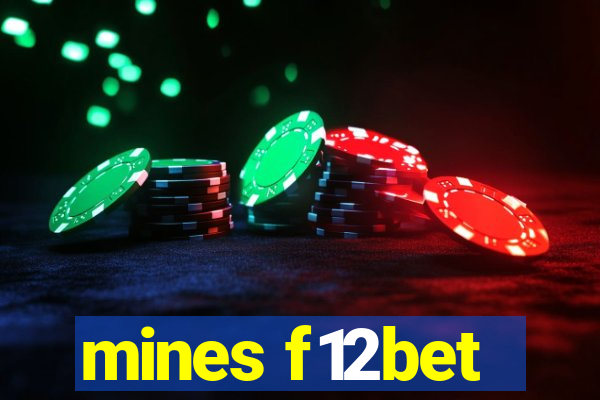 mines f12bet